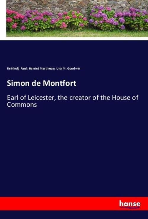 Thumbnail - Simon De Montfort Earl Of Leicester, The Creator Of The House Of