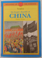 Weighing up the Evidence Ser.: Timeline : People's Republic of China