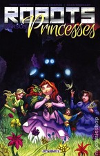 Robots vs. Princesses TPB #1-1ST NM 2019 Stock Image
