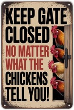 Chicken Coop Rules Keep Gate Closed Tin Metal Signs Home D cor 8x12