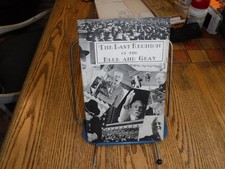 The Last Reunion Of The Blue & Gray 1950 Gettysburg SC Complete The Last Reunion Of The Blue & Gray 1950 Gettysburg SC Complete