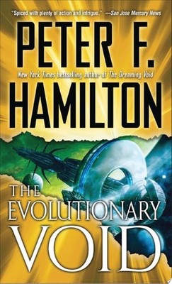 The Evolutionary Void (Void Trilogy, Book 3), Hamilton, Peter F., Good Book