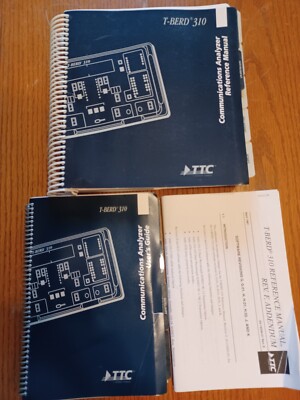 TTC T-BERD 310 COMMUNICATIONS ANALYZER REFERENCE MANUAL, USER'S GUIDE SET