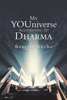 Beatriz Roche | My Youniverse According To Dharma | Taschenbuch | Englisch
