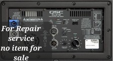 QSC KLA12 Amplifier Module Repair service. Read description.