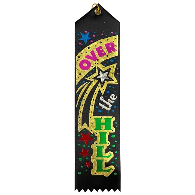 Beistle ''OVER THE HILL'' AWARD RIBBON, 2x8'' Satin Jeweled Birthday Party Favor