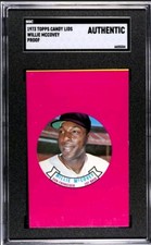 WILLIE McCovey 1973 Topps Candy Lids PROOF SGC Freshly Graded EXTREME  RaRiTy