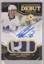2018-19 Ultimate Collection Debut Threads 57/99 Andreas Johnsson Patch Auto 0zu