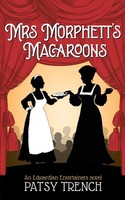 Patsy Trench | Mrs Morphett's Macaroons | Taschenbuch | Englisch (2021)