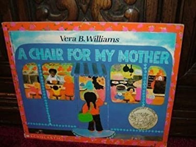 A Chair for My Mother Vera B. Williams