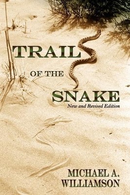 Michael a Williamson Trail of the Snake (Paperback) (UK IMPORT)