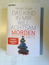 Das Kind in mir will achtsam morden Karsten D...