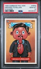 PSA 10 GEM MINT #464b DRESSED TO KILLIAN 1988 Topps Garbage Pail Kids OS12 Card