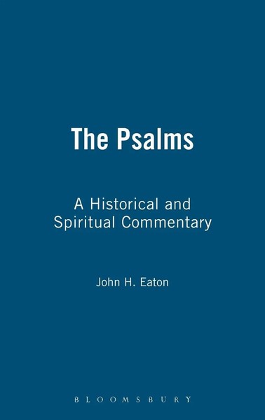 John H. Eaton | The Psalms | Buch | Englisch (2003) | Gebunden | Bloomsbury 3Pl-image