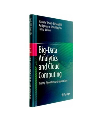 Big-Data Analytics and Cloud Computing: Theory, Algorithms and Applications