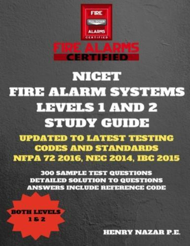 Nicet Fire Alarm Systems Levels 1 And 2 Study Guide By Henry Nazar 2018 Trade Paperback For Sale Online Ebay
