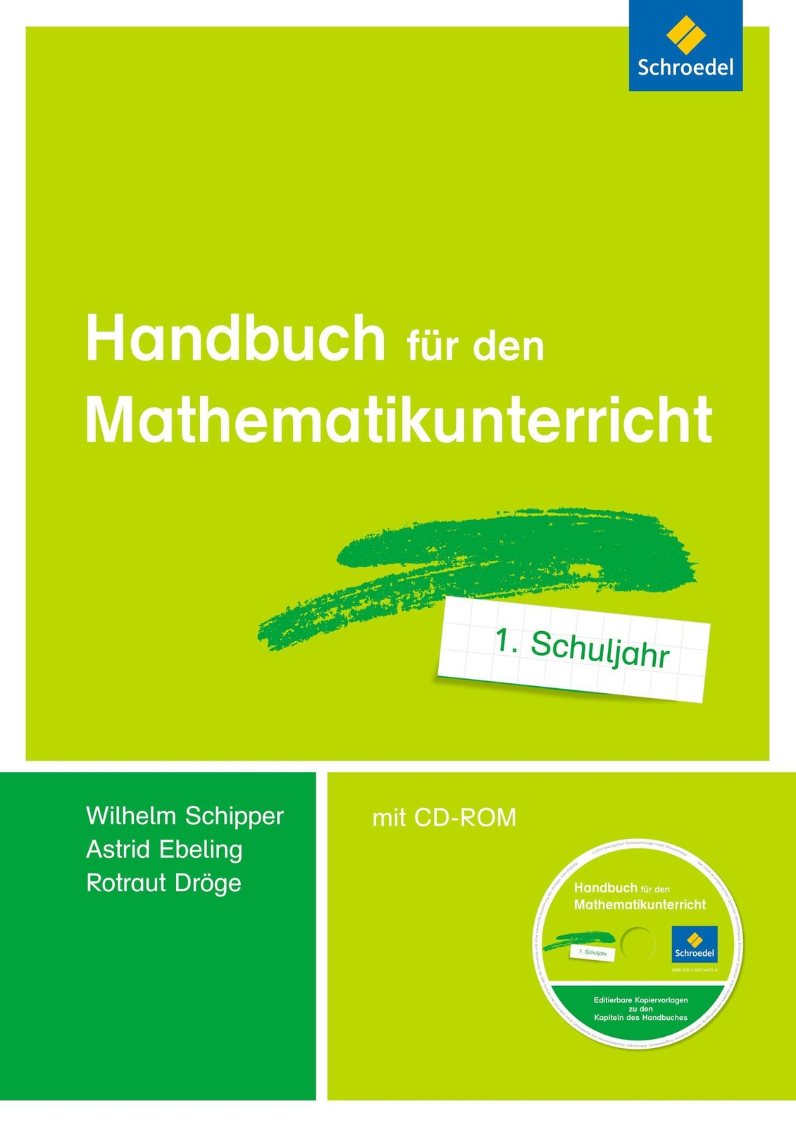 Handbuch Für Den Mathematikunterricht An Grundschulen. 1. Schuljahr
