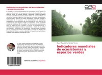 Oscar Mauricio FernáNdez Torres | Indicadores Mundiales De Ecosistemas Y...