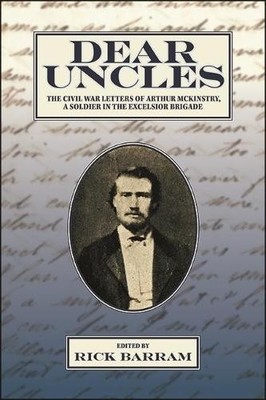 Dear Uncles by Rick Barram - 9781438489971