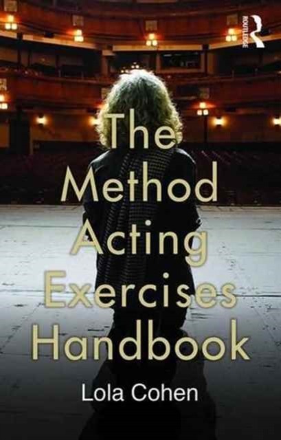 The Method Acting Exercises Handbook by Lola Cohen (Paperback Book)