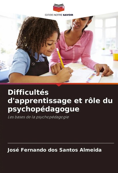 José Fernando Dos Santos Almeida | DifficultéS D'apprentissage Et RôLe Du...-image