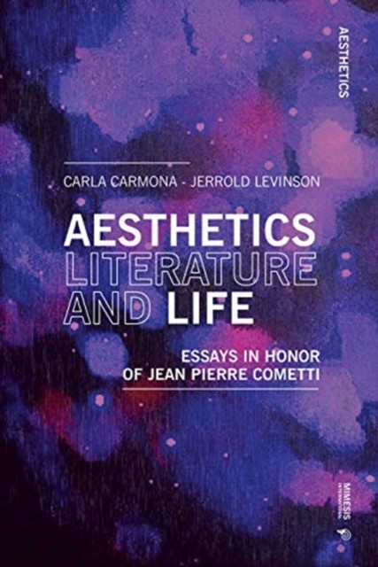 Aesthetics, Literature, and Life by B01 (Paperback Book)