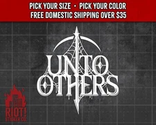 Unto Others Decal for Car, Truck Decal, Heavy Metal Decal Sticker