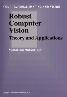 N. Sebe (u. a.) | Robust Computer Vision | Taschenbuch | Englisch (2010) | xv