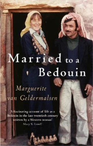 Маргарита ван Гелдермалсен, Вышедшая замуж за бедуина (Книга в мягкой обложке) (ИМПОРТ из Великобритании)