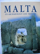 Malta, Its Archaeology and History (Miller guides) By Kevin Cash