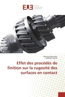 Mounira Bourebia (U. A.) | Effet Des ProcéDéS De Finition Sur La Rugosité Des...