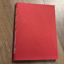 Esther Shakes-Gerz Describing Labor Softcover Catalogue Art Installation RARE