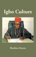 Igbo Culture Reuben Eneze Taschenbuch Kartoniert / Broschiert Englisch 2016