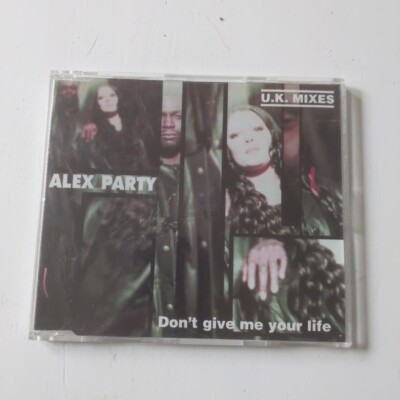 Don'T Give Me Your Life-U.K. von Alex Party | CD | Zustand gut
