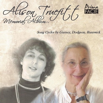 Alison Truefitt Alison Truefitt: Memorial Album: Song Cycles By Gurney, Dod (CD)