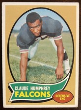 1970 Topps Claude Humphrey Rookie Card 156 RC ATLANTA FALCONS HOF. rookie card picture