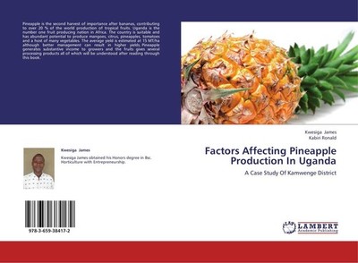 Factors Affecting Pineapple Production In Uganda Kwesiga James