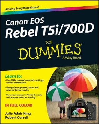 Canon Eos Rebel T5i/700D Paperback Robert, King, Julie Adair Corr