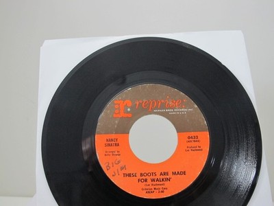 45 RECORD - NANCY SINATRA -  THESE BOOTS ARE MADE FOR WALKIN