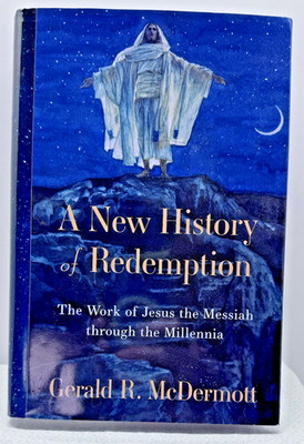 A New History of Redemption Gerald R. McDermott Hardcover Baker Academic NEW