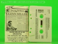 GLENN MILLER AND HIS ORCHESTRA THE SWINGING MR MILLER 124 20 Track Audio Cass