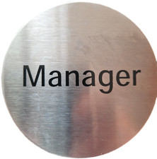 MANAGER self adhesive stainless steel sign by House Nameplate Company SST3