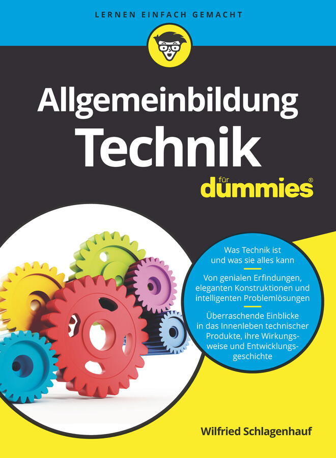 Wilfried Schlagenhauf / Allgemeinbildung Technik Für Dummies