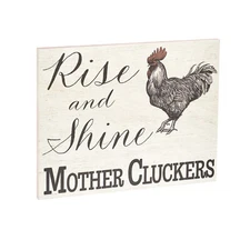 JennyGems Rise and Shine Mother Cluckers Wood Sign, Chicken Decor, Chicken Gifts