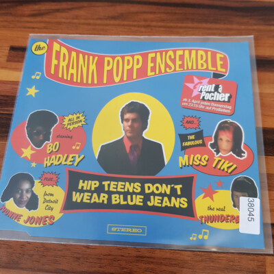 THE FRANK POPP ENSEMBLE : Hip Teens Don't Wear Blue Jeans    > EX (MCD)