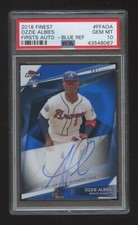 PSA 10 OZZIE ALBIES 2018 TOPPS FINEST RC AUTOGRAPH BLUE REFRACTOR #ED 082/150 