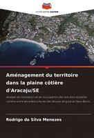 Rodrigo Da Silva Menezes | AméNagement Du Territoire Dans La Plaine CôTièRe...