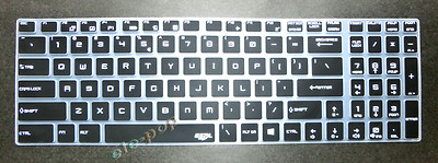 Keyboard Skin Cover fr MSI GE63VR PL60 CX62 WS63 WE62 WE72 CX72 WT73VR WS72 WE72