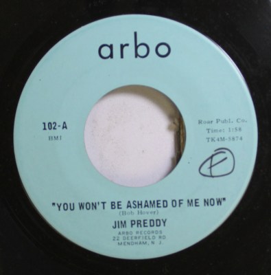 Country 45 Jim Preddy - You Won'T Be Ashamed Of Me Now / Will The Real Me Please