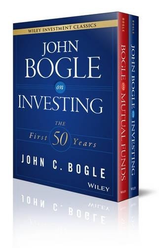 John C. Bogle Investment Classics Boxed Set: Bogle on Mutual ... - 9781119187899